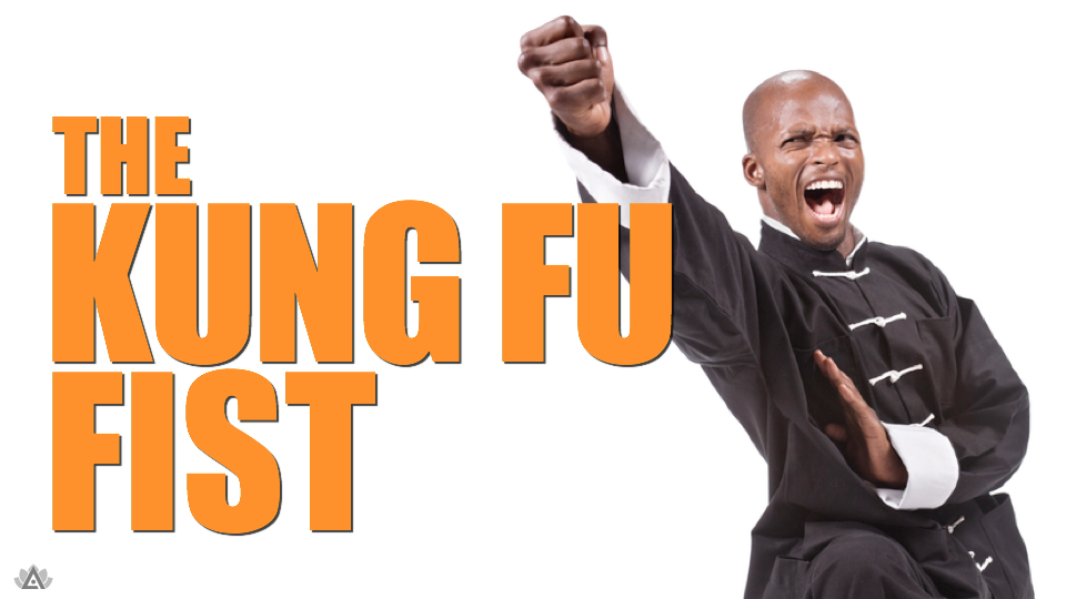 The Kung Fu Fist